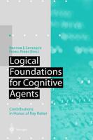Logical Foundations for Cognitive Agents