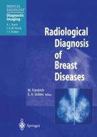 Radiological Diagnosis of Breast Diseases. Diagnostic Imaging