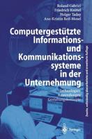 Computergestützte Informations- Und Kommunikationssysteme in Der Unternehmung