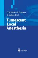 Tumescent Local Anaesthesia