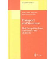 Transport and Structure