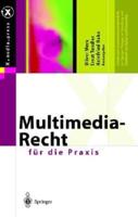 Multimedia-Recht Fr Die Praxis
