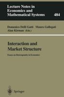 Interaction and Market Structure