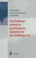Entscheidungsorientierte Psychologische Gutachten Fr Das Familiengericht