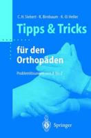 Tipps & Tricks fur den Orthopaden