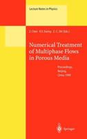 Numerical Treatment of Multiphase Flows in Porous Media