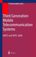 Third Generation Mobile Telecommunication Systems : UMTS and IMT-2000