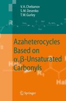 Azaheterocycles Based on A,[Beta]-Unsaturated Carbonyls