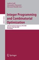 Integer Programming and Combinatorial Optimization Theoretical Computer Science and General Issues