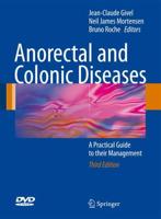 Anorectal and Colonic Diseases : A Practical Guide to their Management
