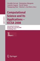 Computational Science and Its Applications - ICCSA 2008 Part I
