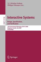 Interactive Systems. Design, Specification, and Verification Programming and Software Engineering