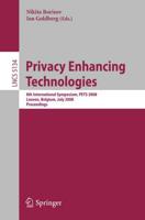 Privacy Enhancing Technologies Security and Cryptology