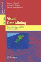 Visual Data Mining Information Systems and Applications, Incl. Internet/Web, and HCI