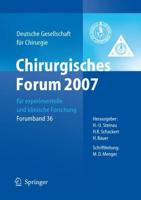 Chirurgisches Forum 2007 Für Experimentelle Und Klinische Forschung Forumband