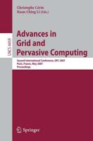 Advances in Grid and Pervasive Computing Theoretical Computer Science and General Issues