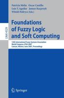 Foundations of Fuzzy Logic and Soft Computing Lecture Notes in Artificial Intelligence