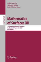 Mathematics of Surfaces XII Theoretical Computer Science and General Issues