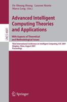 Advanced Intelligent Computing Theories and Applications - With Aspects of Theoretical and Methodological Issues Theoretical Computer Science and General Issues