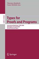 Types for Proofs and Programs Theoretical Computer Science and General Issues