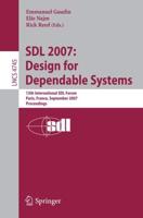 SDL 2007: Design for Dependable Systems Computer Communication Networks and Telecommunications