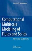 Computational Multiscale Modeling of Fluids and Solids