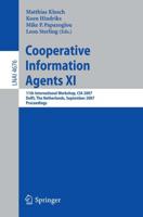 Cooperative Information Agents XI Lecture Notes in Artificial Intelligence