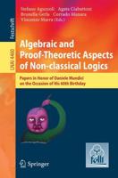 Algebraic and Proof-Theoretic Aspects of Non-Classical Logics Lecture Notes in Artificial Intelligence