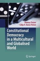 Constitutional Democracy in a Multicultural and Globalized World