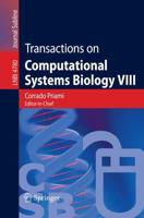 Transactions on Computational Systems Biology VIII. Transactions on Computational Systems Biology