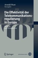 Die Effektivität Der Telekommunikationsregulierung in Europa
