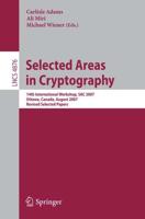 Selected Areas in Cryptography Security and Cryptology