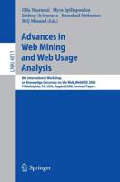 Advances in Web Mining and Web Usage Analysis Lecture Notes in Artificial Intelligence