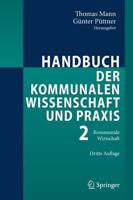 Handbuch der kommunalen Wissenschaft und Praxis : Band 2: Kommunale Wirtschaft