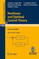 Nonlinear and Optimal Control Theory C.I.M.E. Foundation Subseries