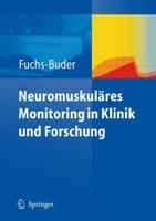 Neuromuskulares Monitoring In Klinik Und Forschung