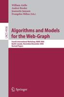 Algorithms and Models for the Web-Graph Information Systems and Applications, Incl. Internet/Web, and HCI