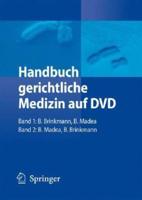 Handbuch Gerichtliche Medizin