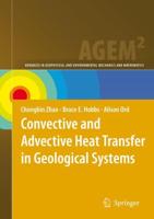 Convective and Advective Heat Transfer in Geological Systems of Crustal Scales