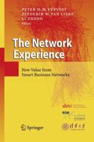 The Network Experience : New Value from Smart Business Networks