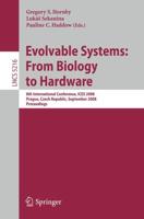 Evolvable Systems: From Biology to Hardware Theoretical Computer Science and General Issues