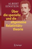 Uber die spezielle und die allgemeine Relativitatstheorie