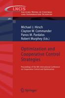 Optimization and Cooperative Control Strategies : Proceedings of the 8th International Conference on Cooperative Control and Optimization