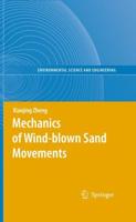 Mechanics of Wind-Blown Sand Movements