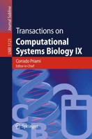 Transactions on Computational Systems Biology IX. Transactions on Computational Systems Biology