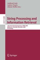 String Processing and Information Retrieval Theoretical Computer Science and General Issues