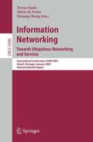Information Networking. Towards Ubiquitous Networking and Services Computer Communication Networks and Telecommunications