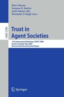 Trust in Agent Societies Lecture Notes in Artificial Intelligence