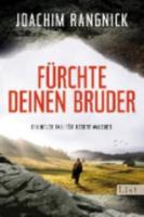 Furchte Deinen Bruder