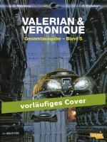 Valerian und Veronique Gesamtausgabe 05